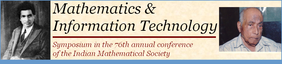 Mathematics & Information Technology - Symposium in 76th Annual Conference of Indian Math Society